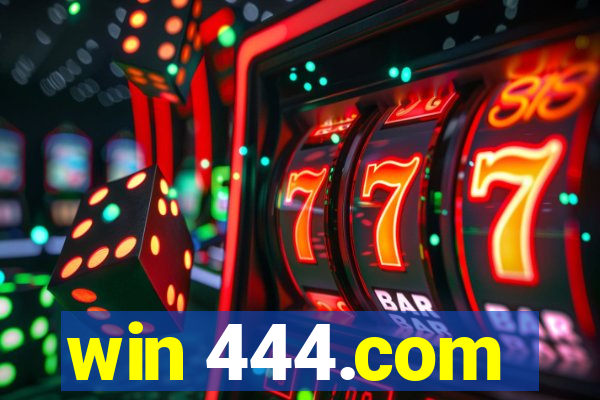 win 444.com